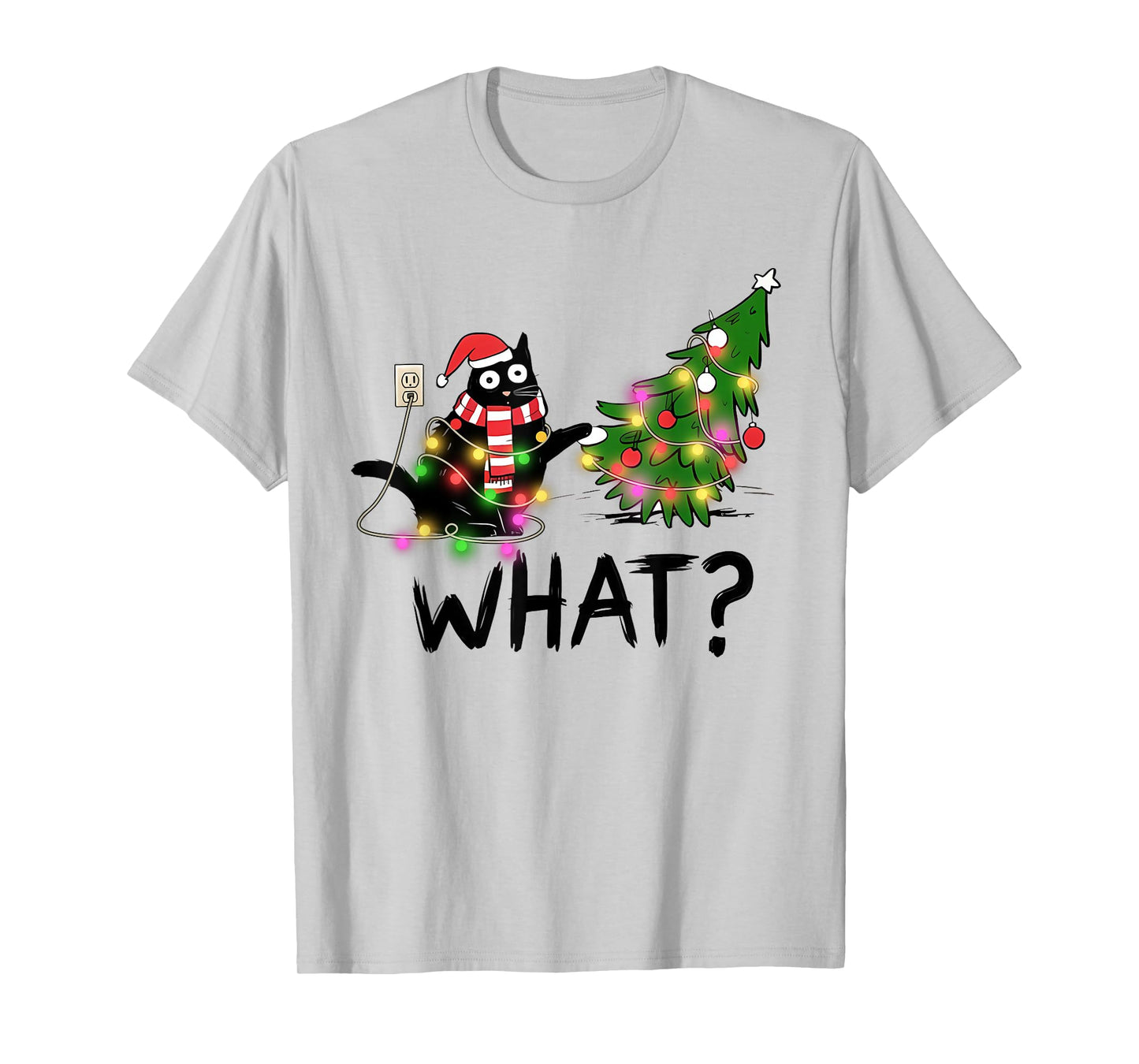 Funny Black Cat Gift Pushing Christmas Tree Over Cat What? T-Shirt