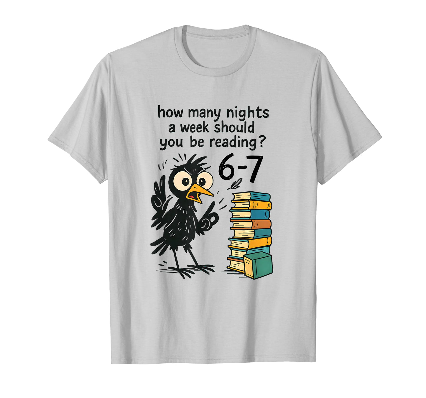 Funny Bookworm 6 7 Meme Design | Reading Nights Humor T-Shirt
