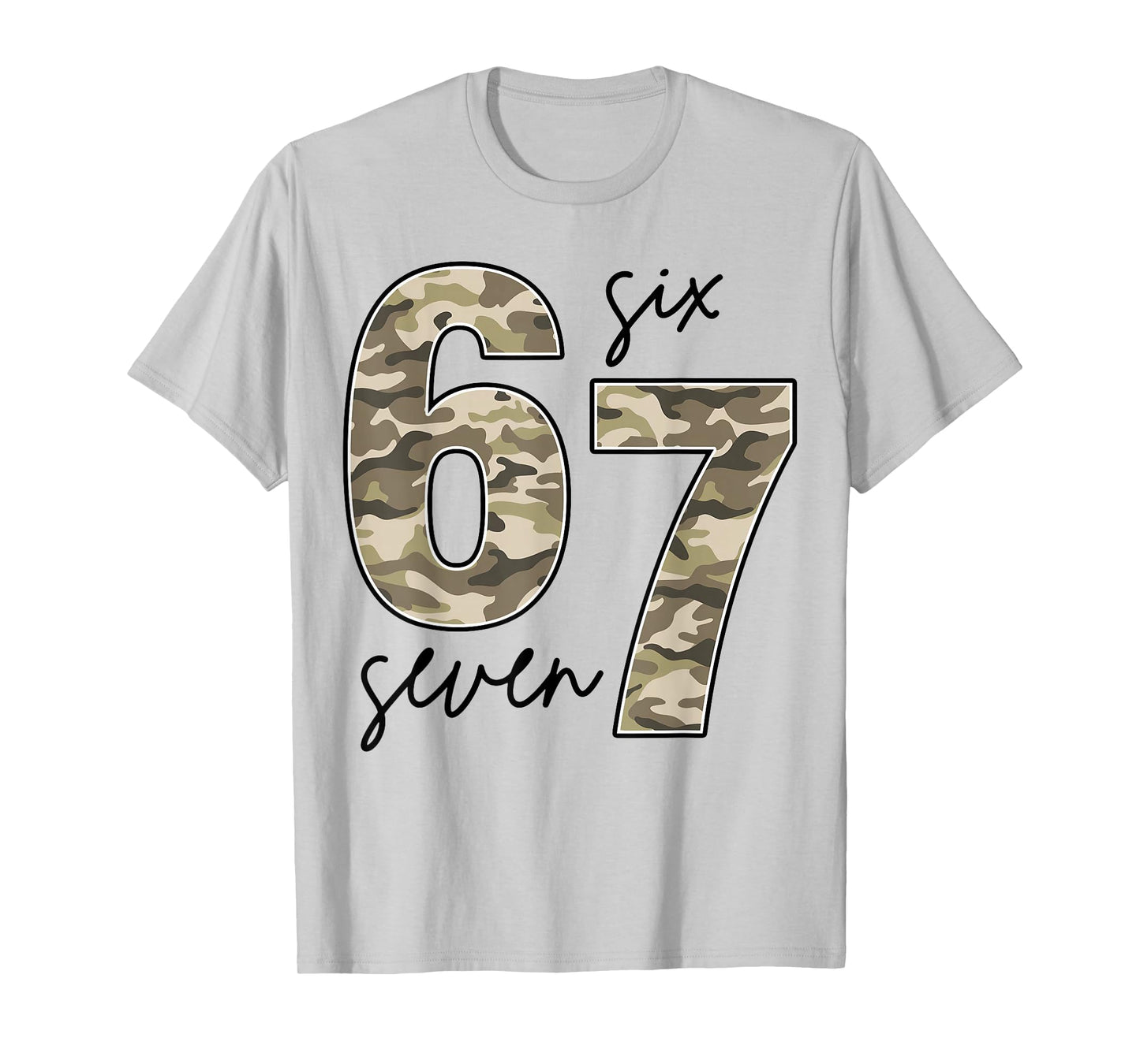 Funny Camo Six Seven 67 Meme T-Shirt