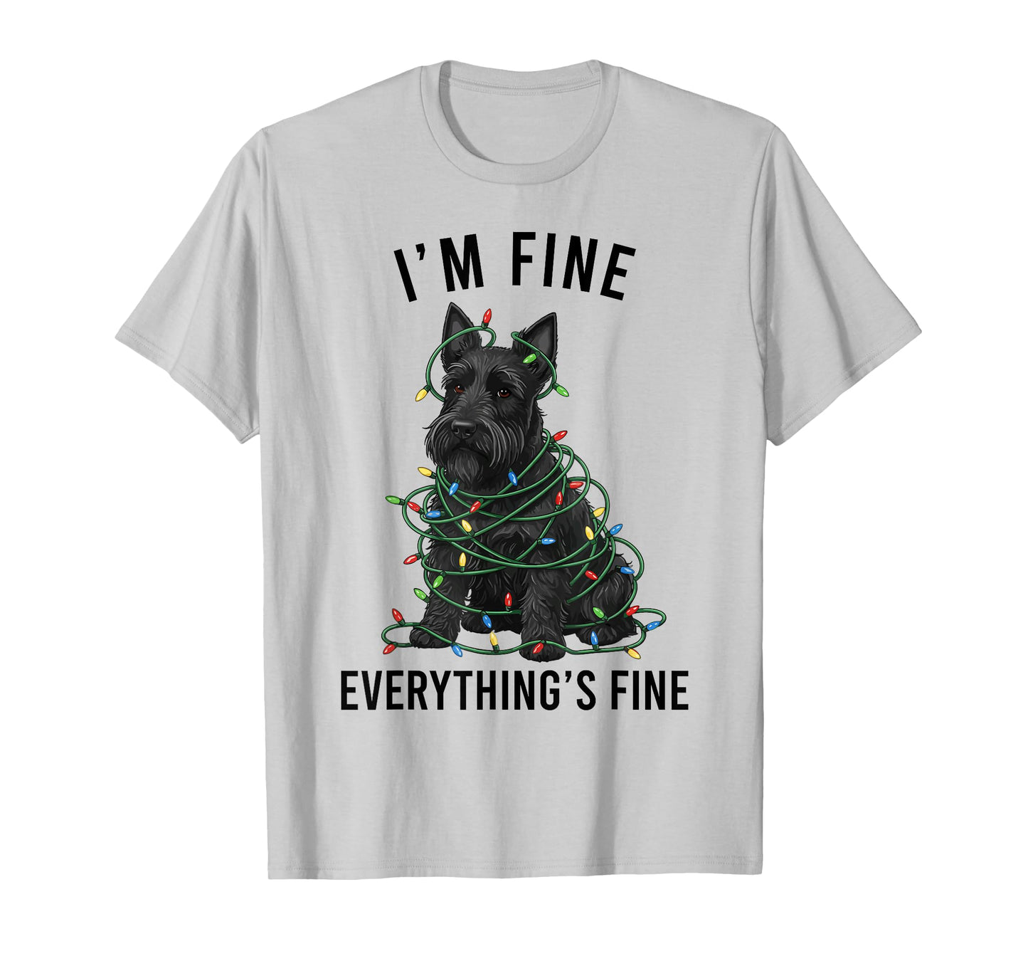 Scottish Terrier Christmas I'm Fine Everything is Fine T-Shirt