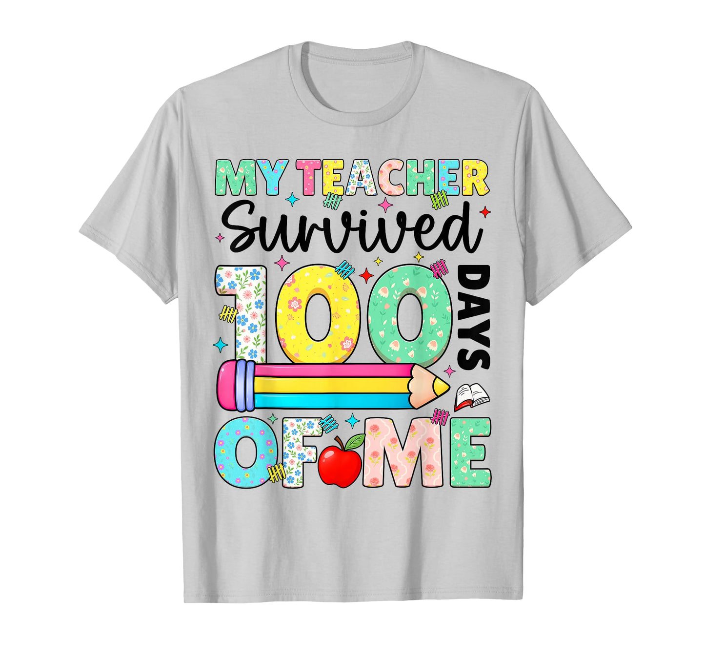 My Teacher Survived 100 Day of Me 100th Day Boy Girl T-Shirt