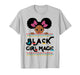 Black Girl Magic African American Melanin Kids Toddler Gifts T-Shirt