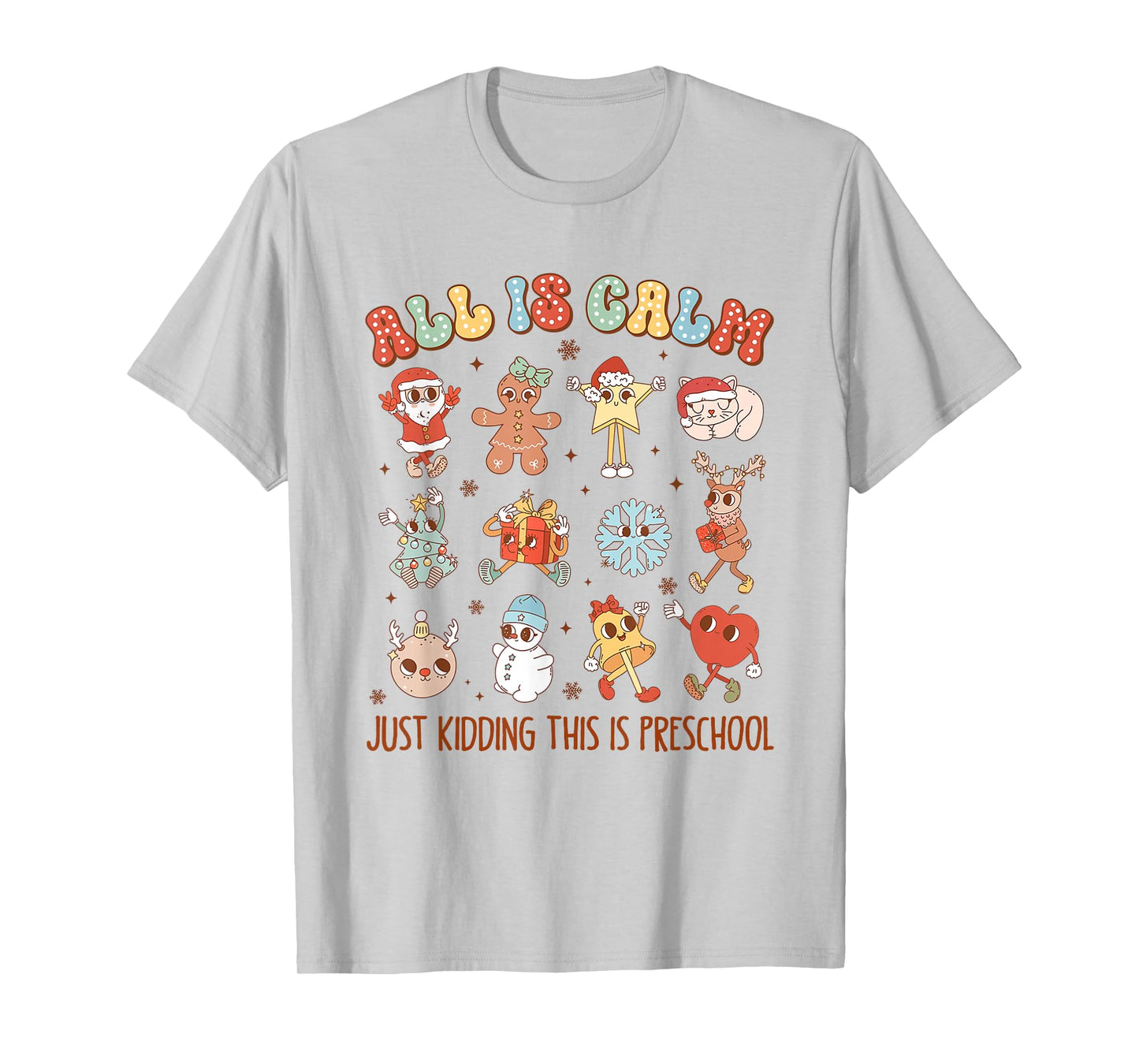 Retro All is Calm Pre-K Holiday Preschool Teacher Christmas T-Shirt