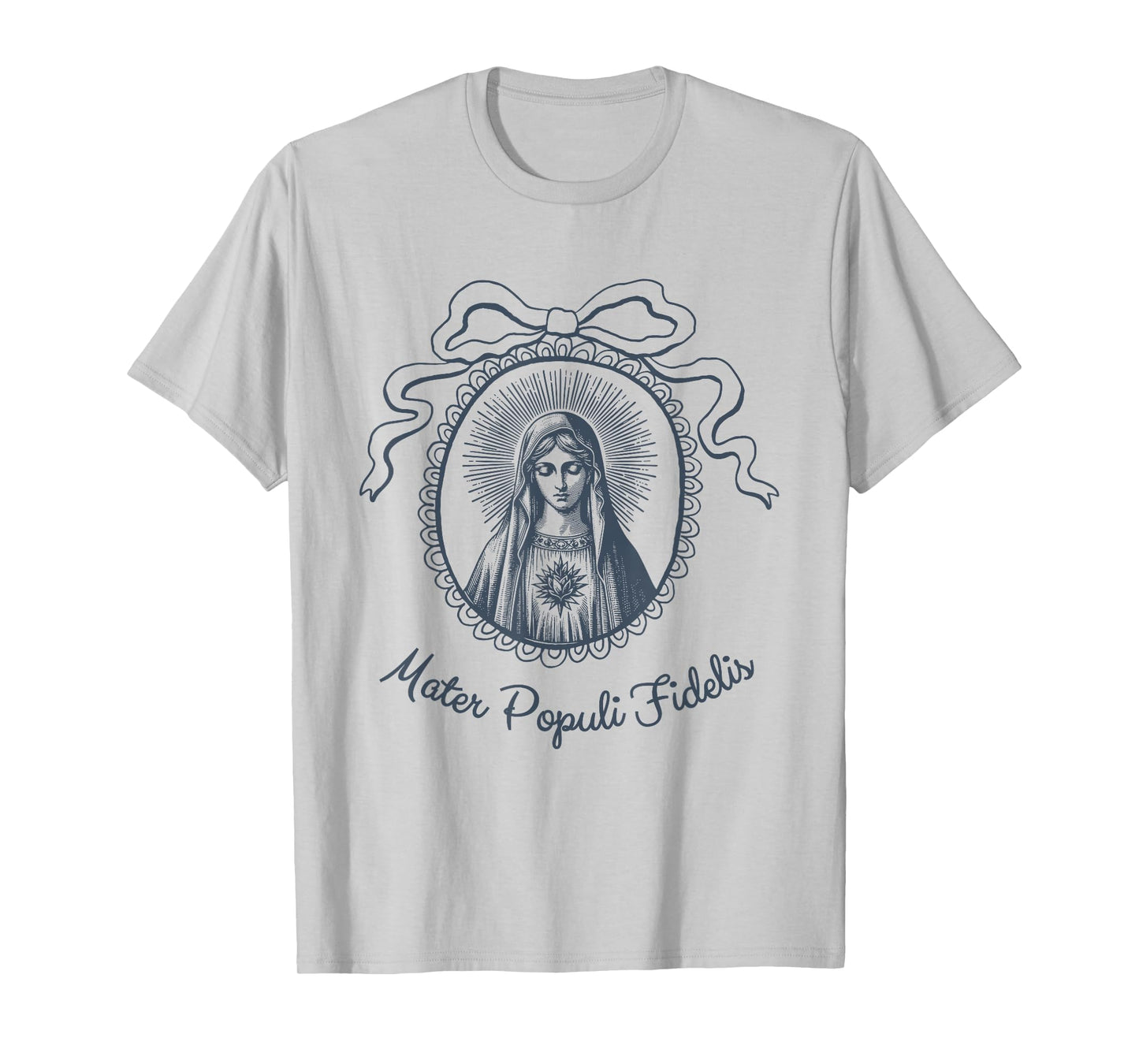 Mary Mother of Faithful People of God Mater Populi Fidelis T-Shirt