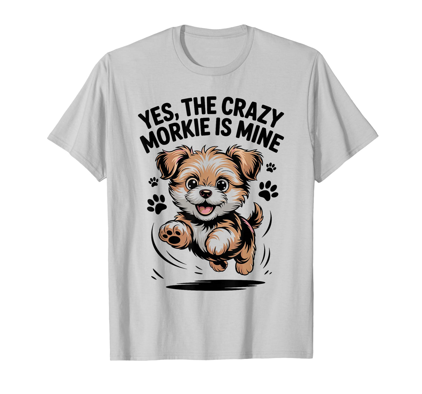 Fun Small Toy Dog Breed Pet Maltese Owner Funny Cute Morkie T-Shirt