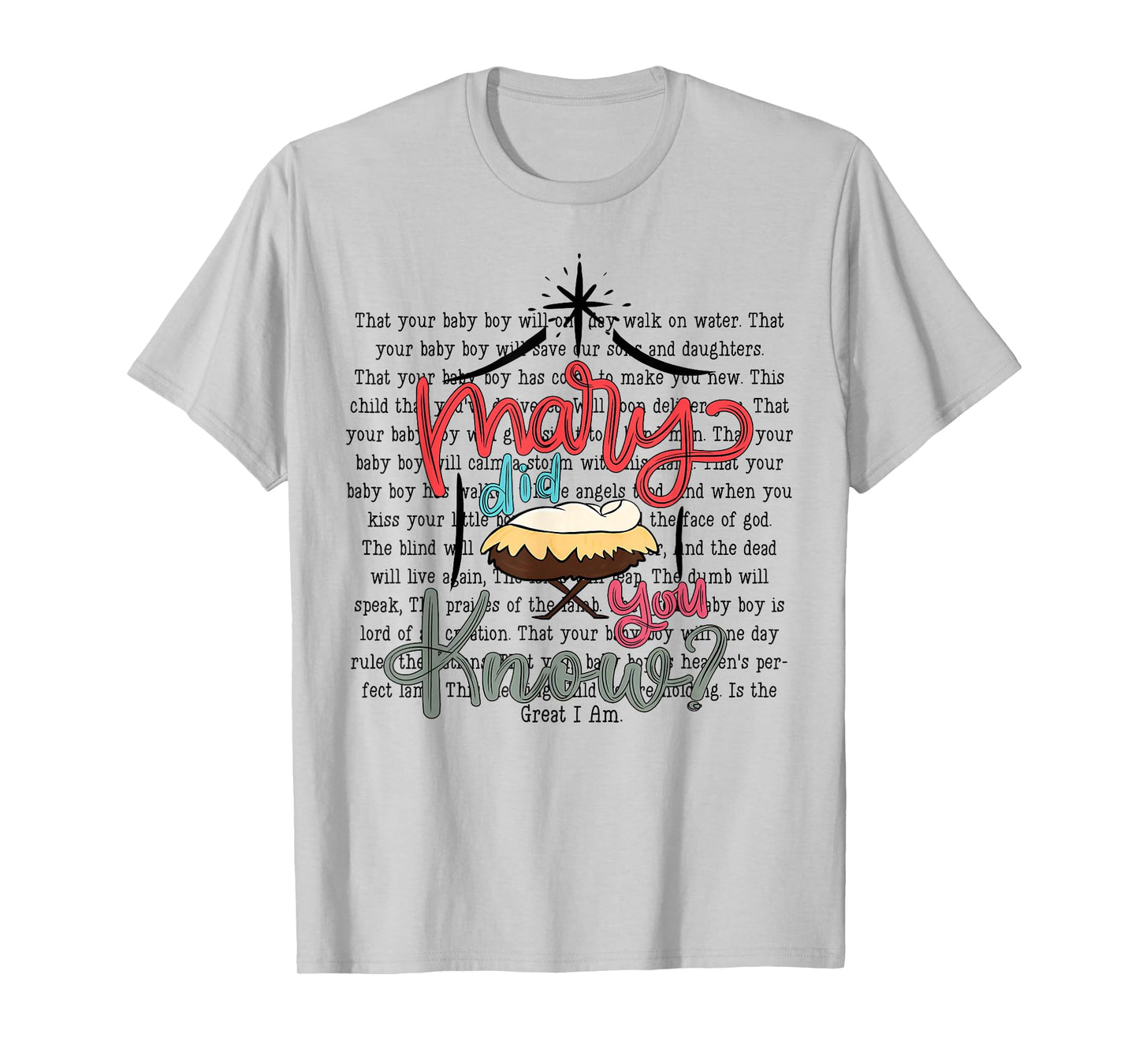 Mary Did You Know Christian Bible Verse Christmas Jesus T-Shirt