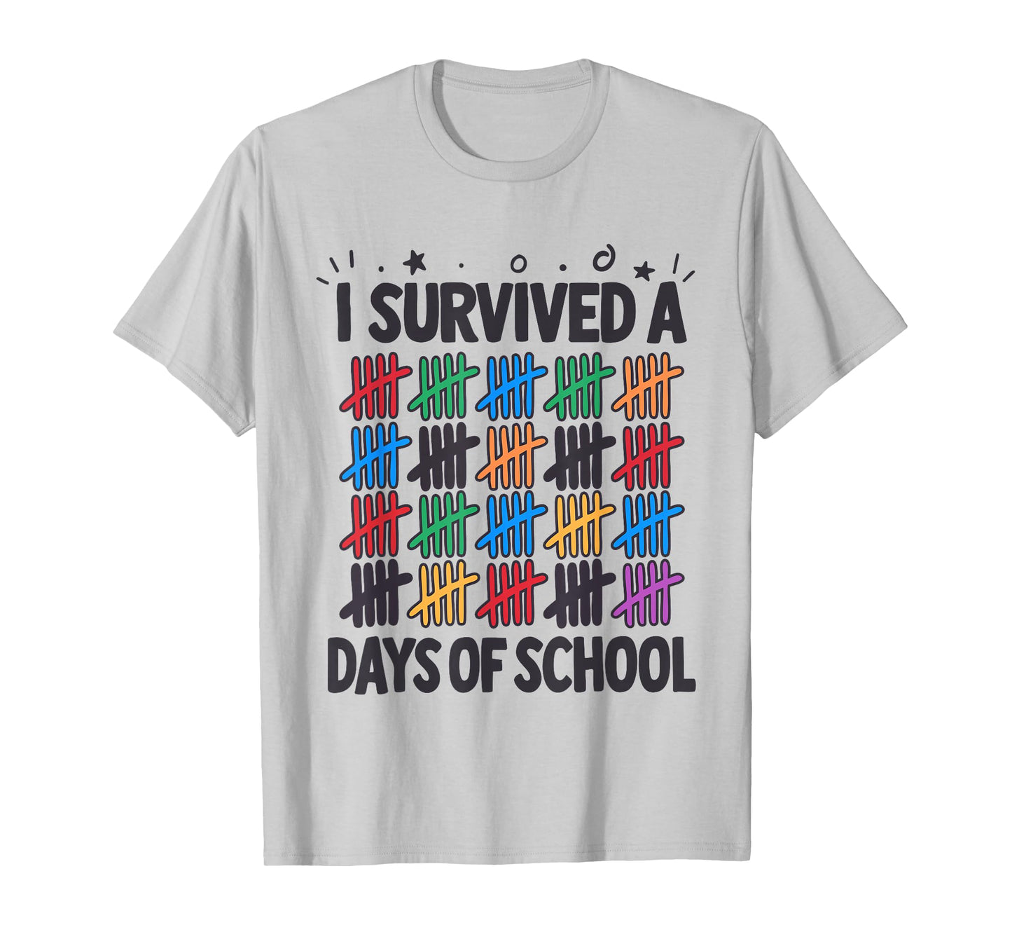 I Survived A 100 Days of School Tally Marks T-Shirt