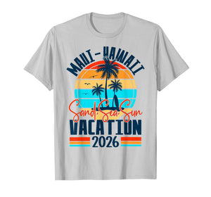 Maui Hawaii 2026 Vacation Souvenir Matching Family Group T-Shirt