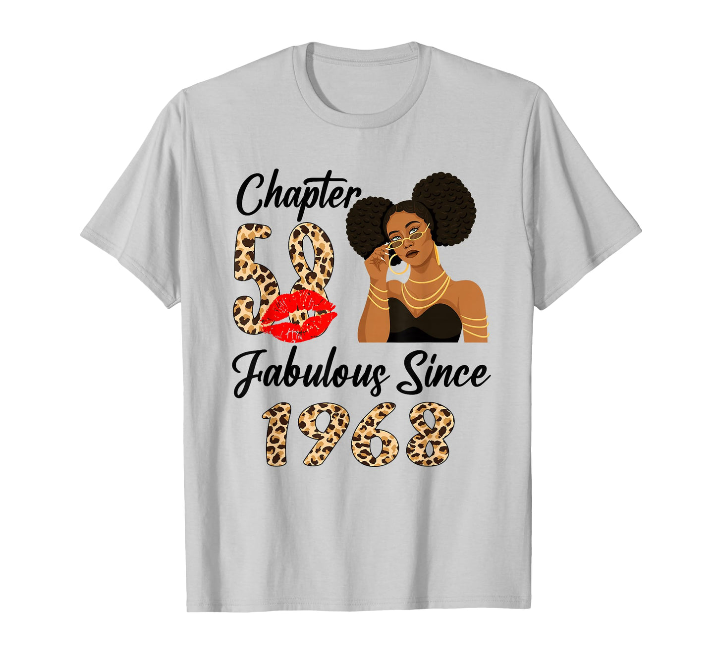 Chapter 58 Fabulous Since 1968 Afro Black Girl Birthday T-Shirt