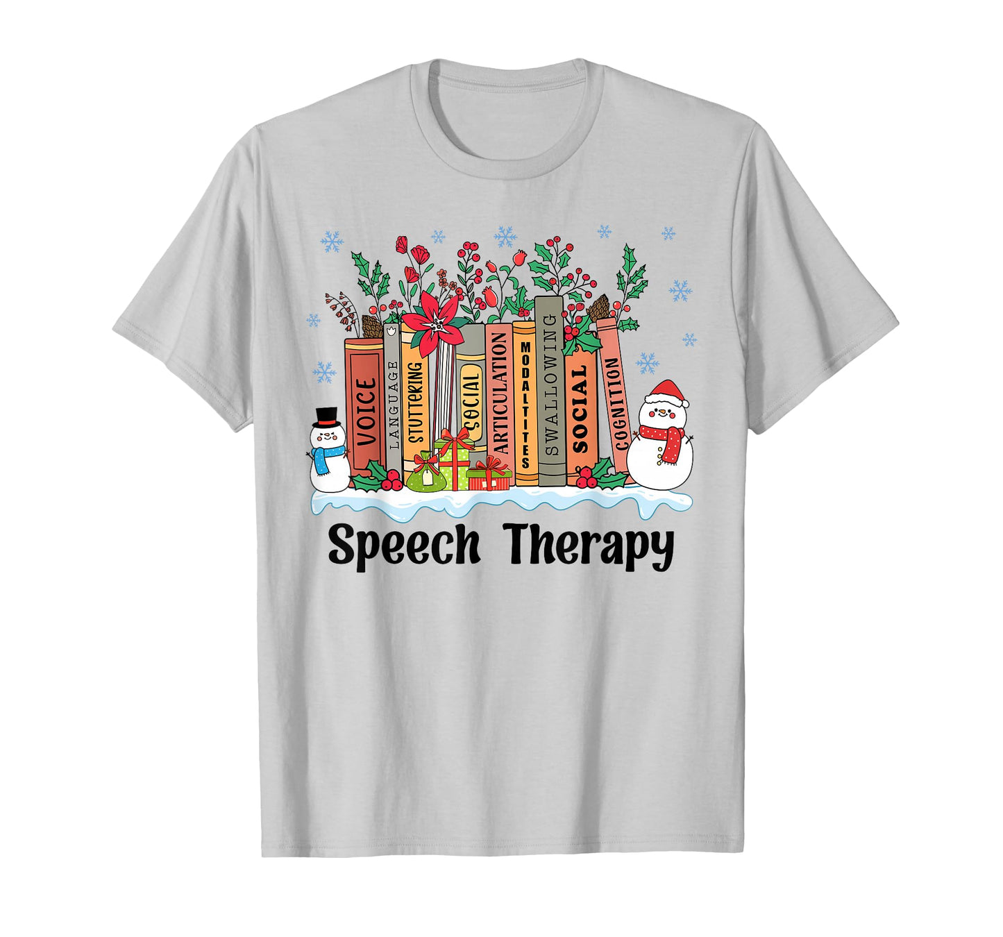 Speech Therapy Christmas Books Speech Language Pathologist T-Shirt