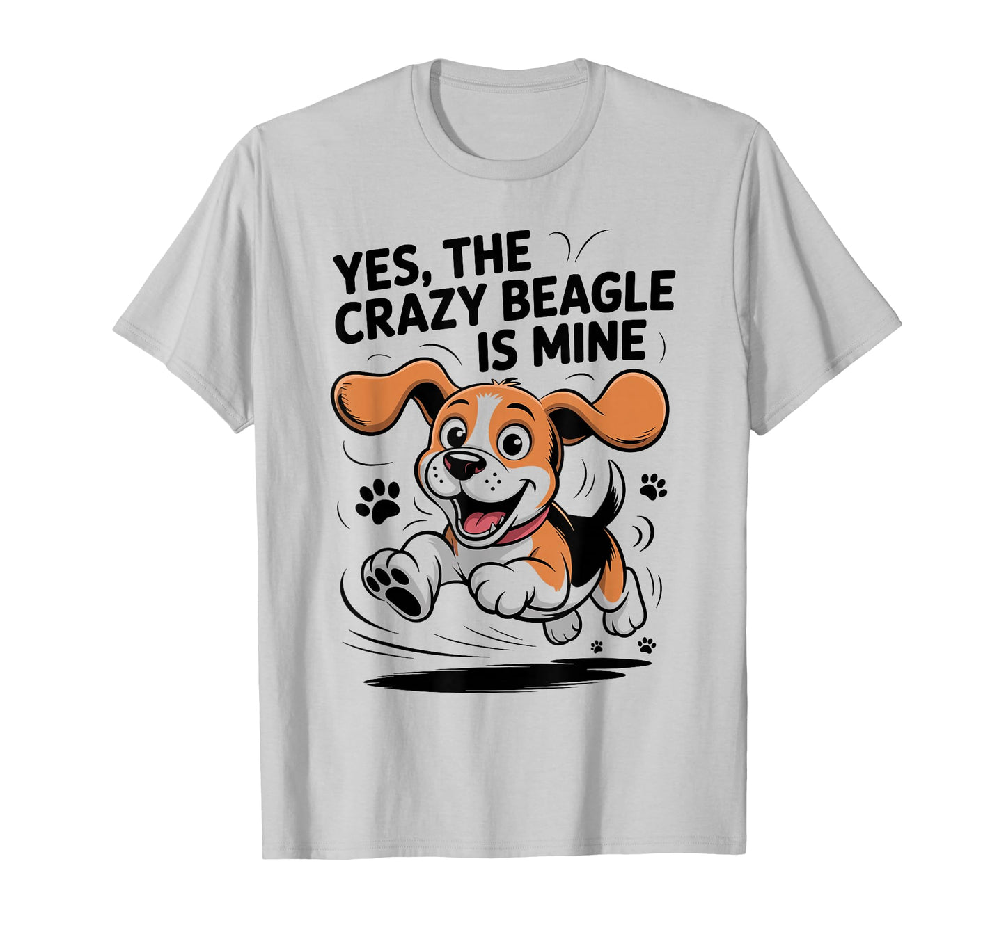 Crazy Beagle is Mine Cute Pet Dog Lover Cartoon Funny Beagle T-Shirt