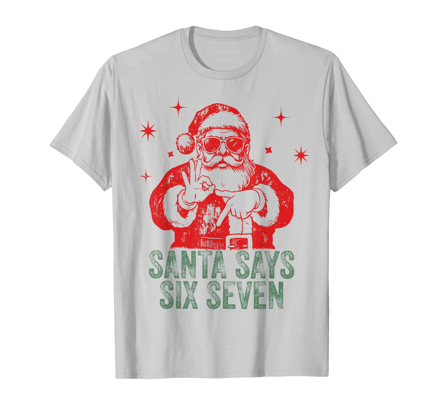 Christmas Santa Says Six Seven Hands Sign Funny 6 7 Meme T-Shirt