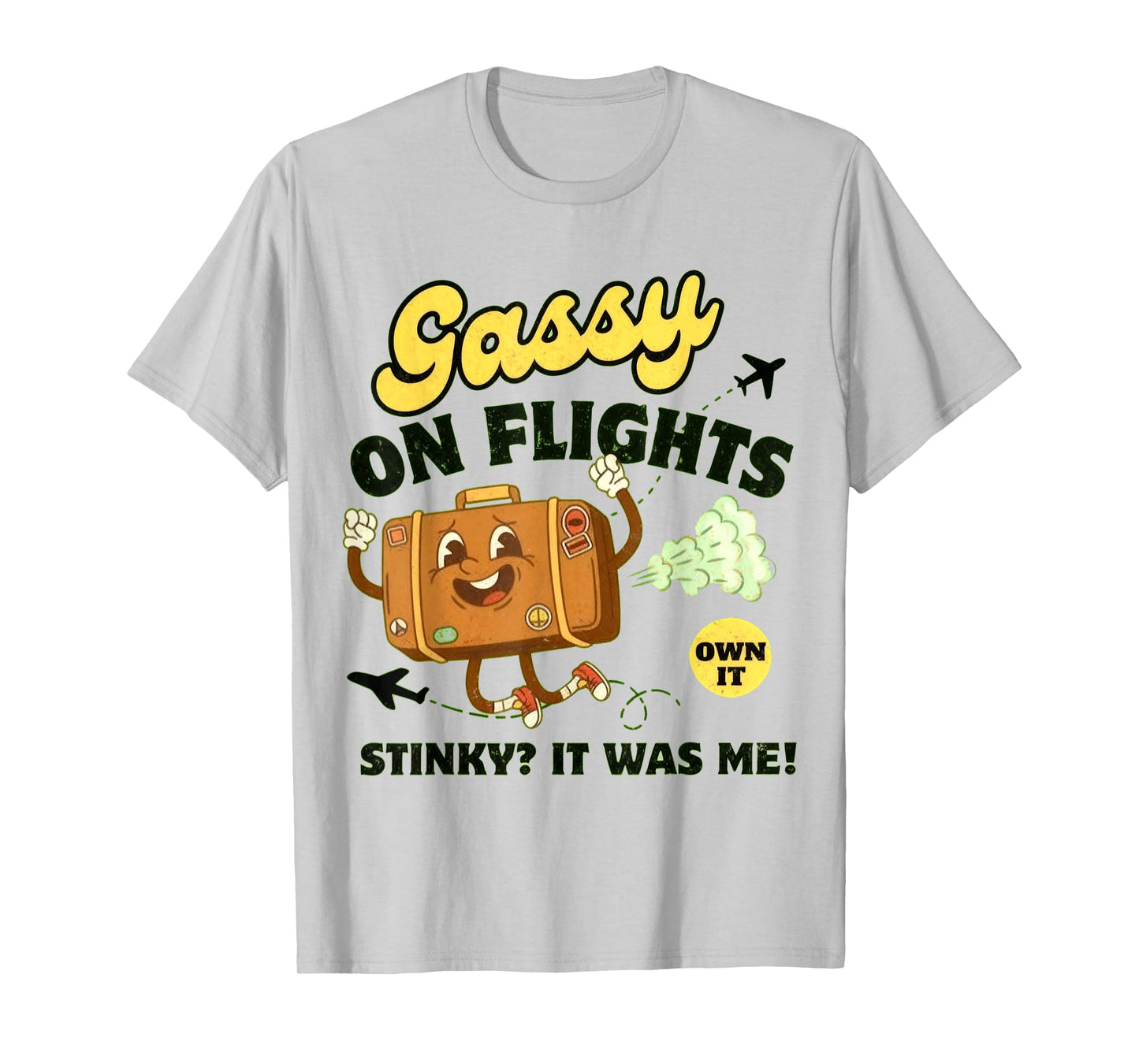 Gassy on Flights Embarrassing Fart Flight Inappropriate Exch T-Shirt
