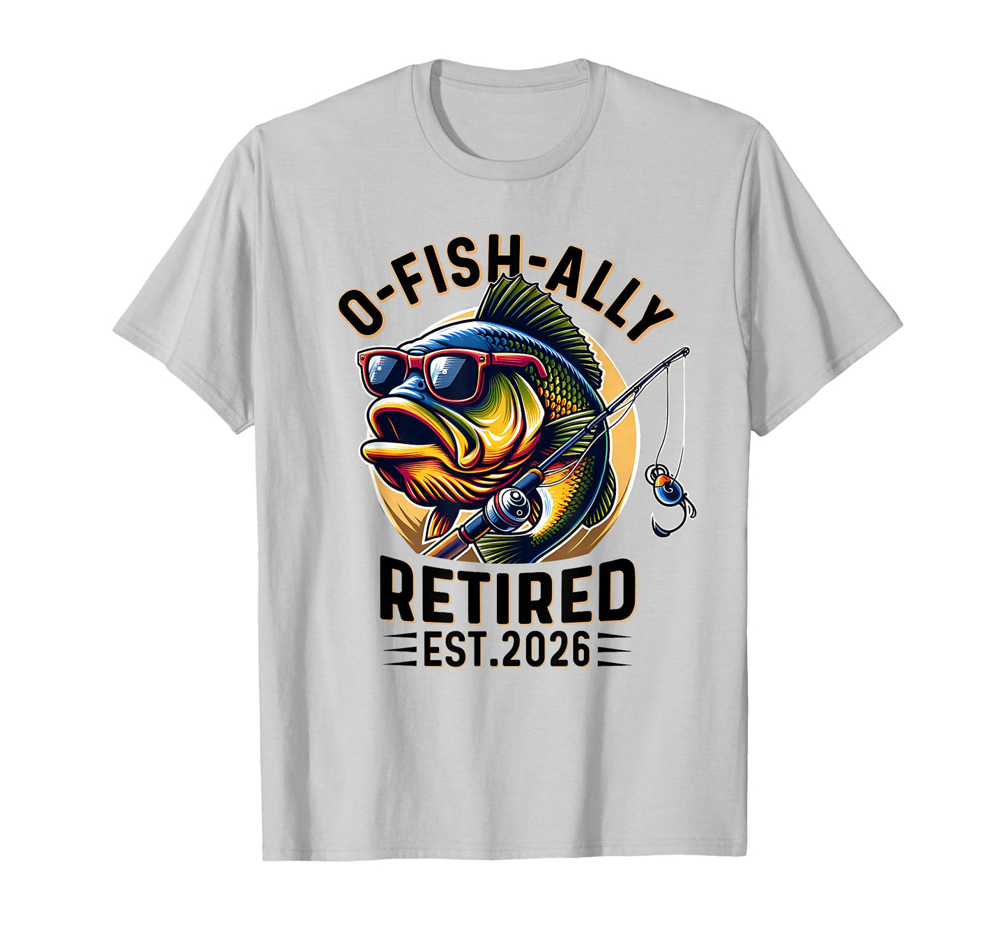 Ofishally Retired 2026 Retirement Men Fisherman Funny T-Shirt