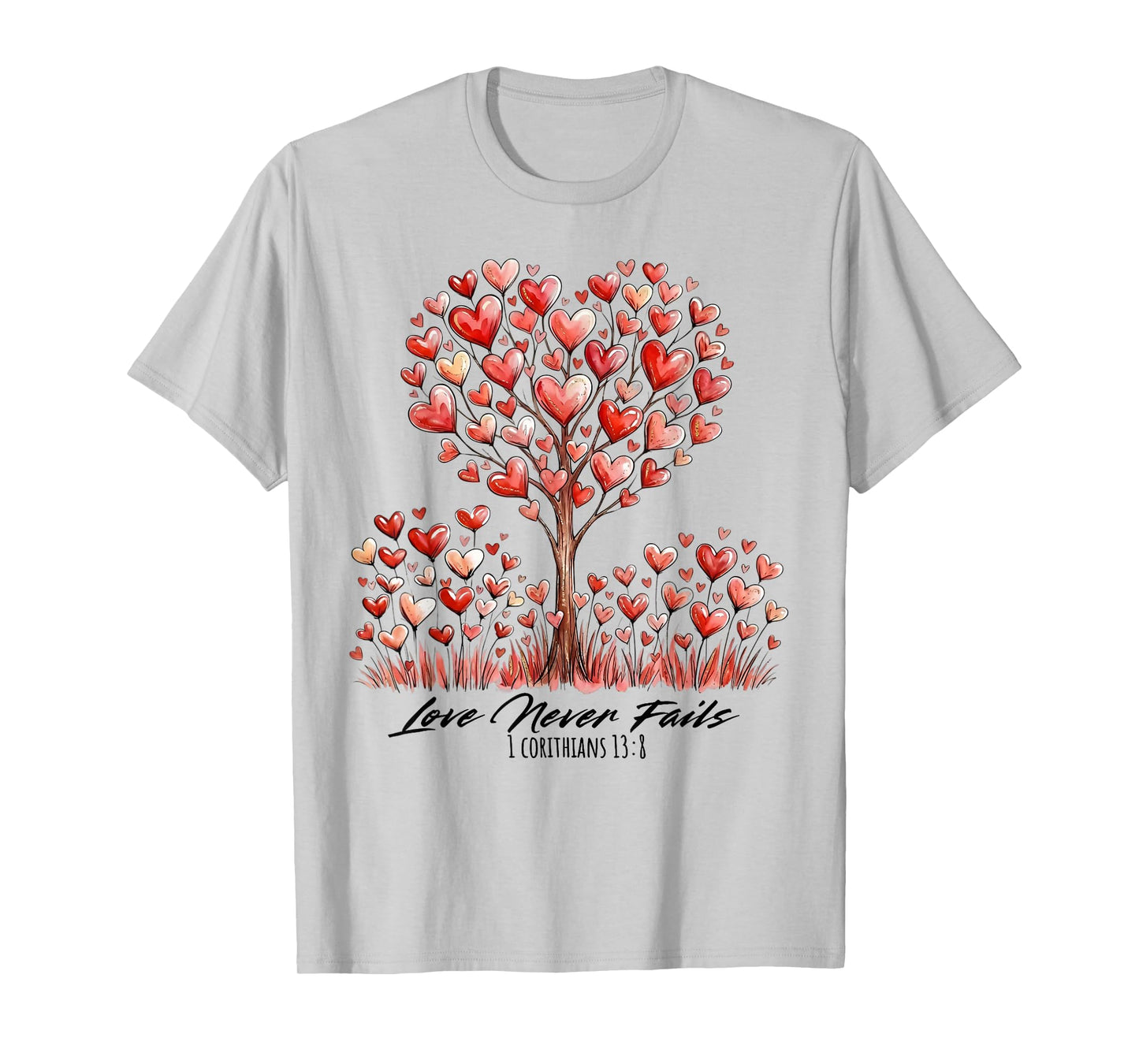 Love Never Fails 1 Corinthians 13:8 Heart Tree T-Shirt