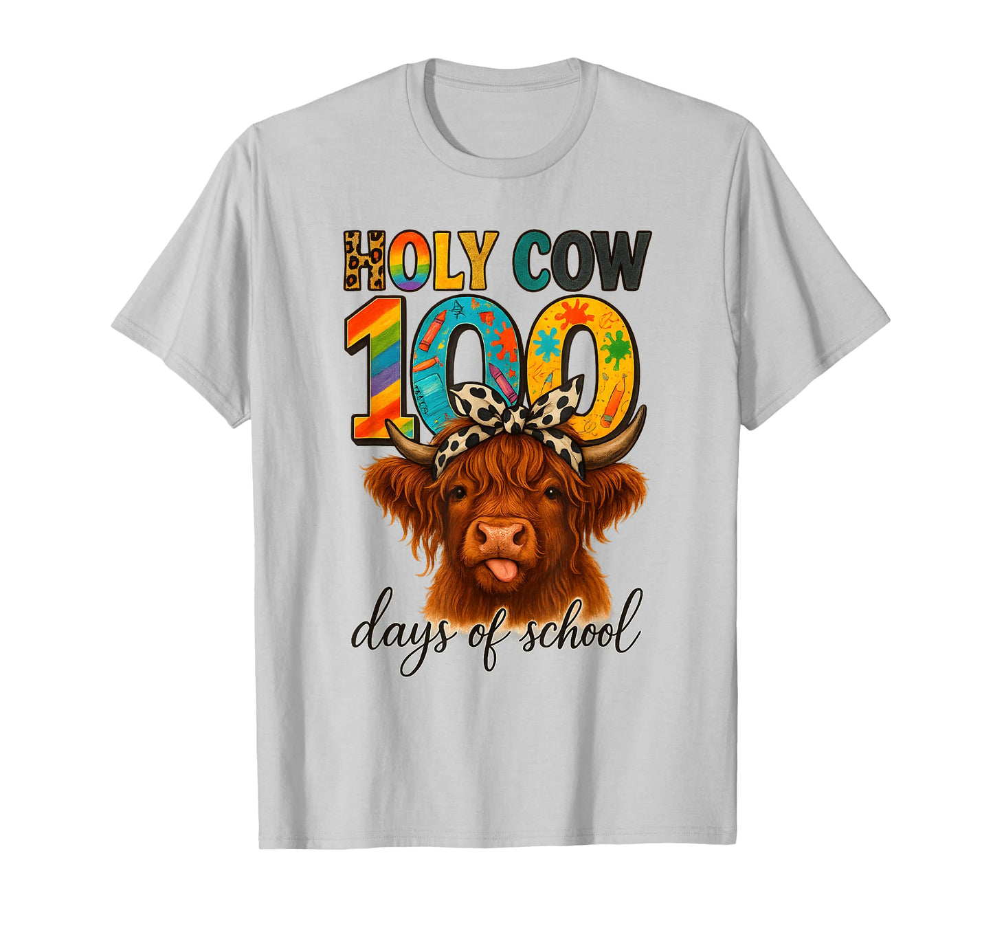 Holy Cow 100 Days of School Funny Teacher Kids T-Shirt