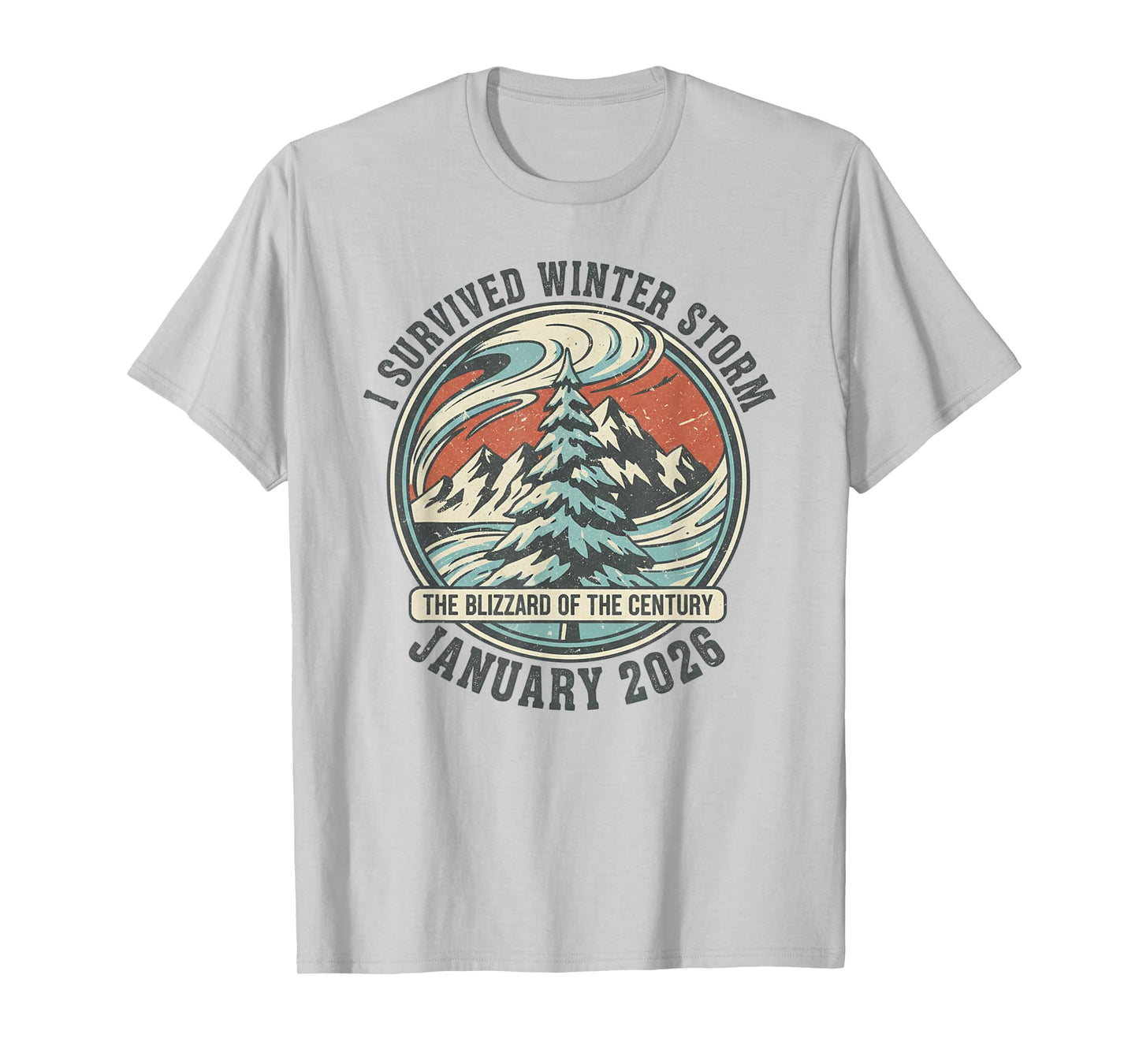 I Survived Winter Storm 2026 T-Shirt