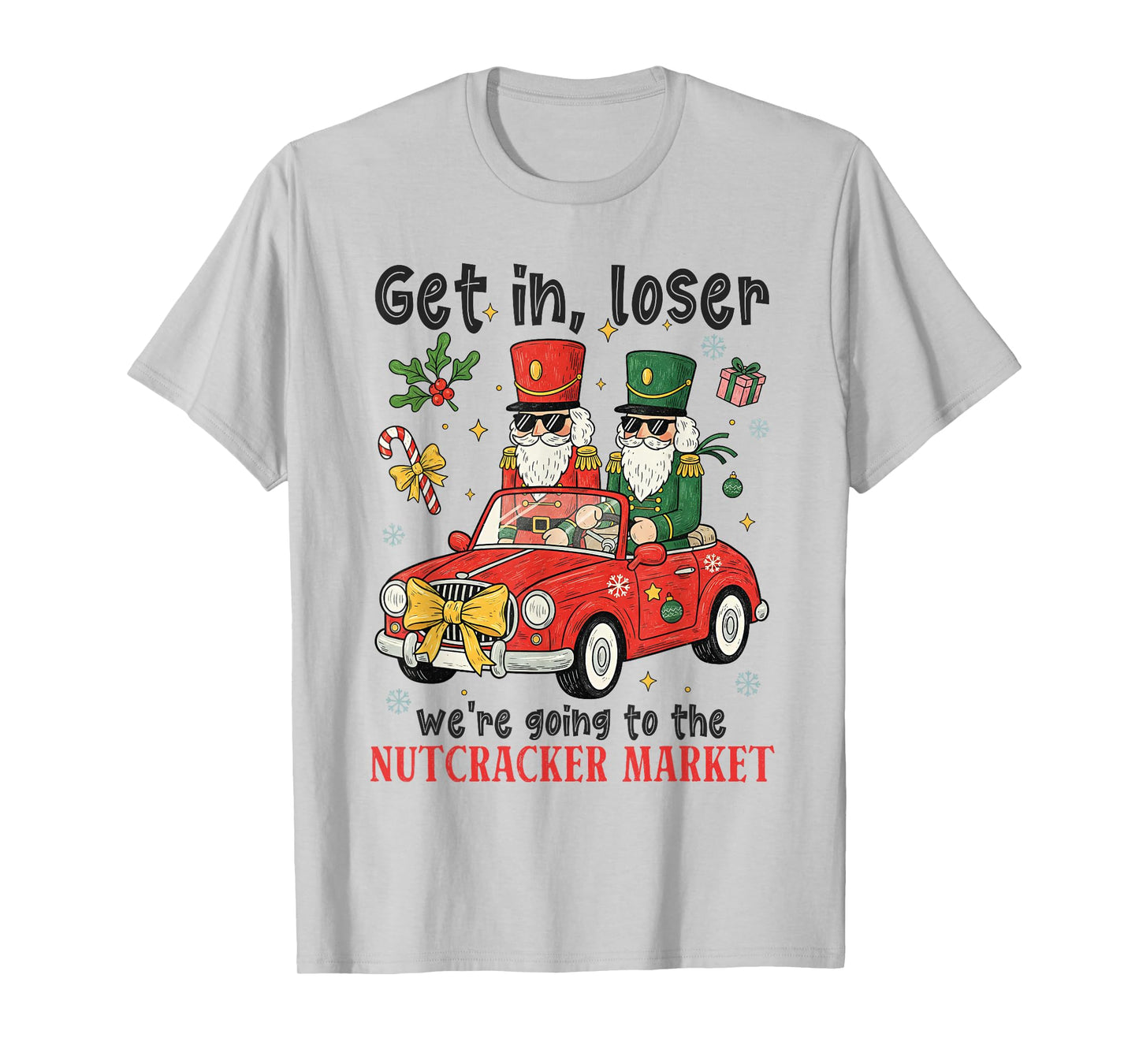 Shopping Nutcracker, Christmas Market,Xmas Nutcracker Ballet T-Shirt