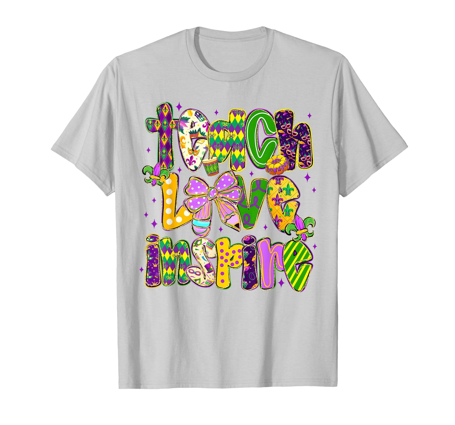Mardi Gras Teach Love Inspire Teacher Girl Women T-Shirt
