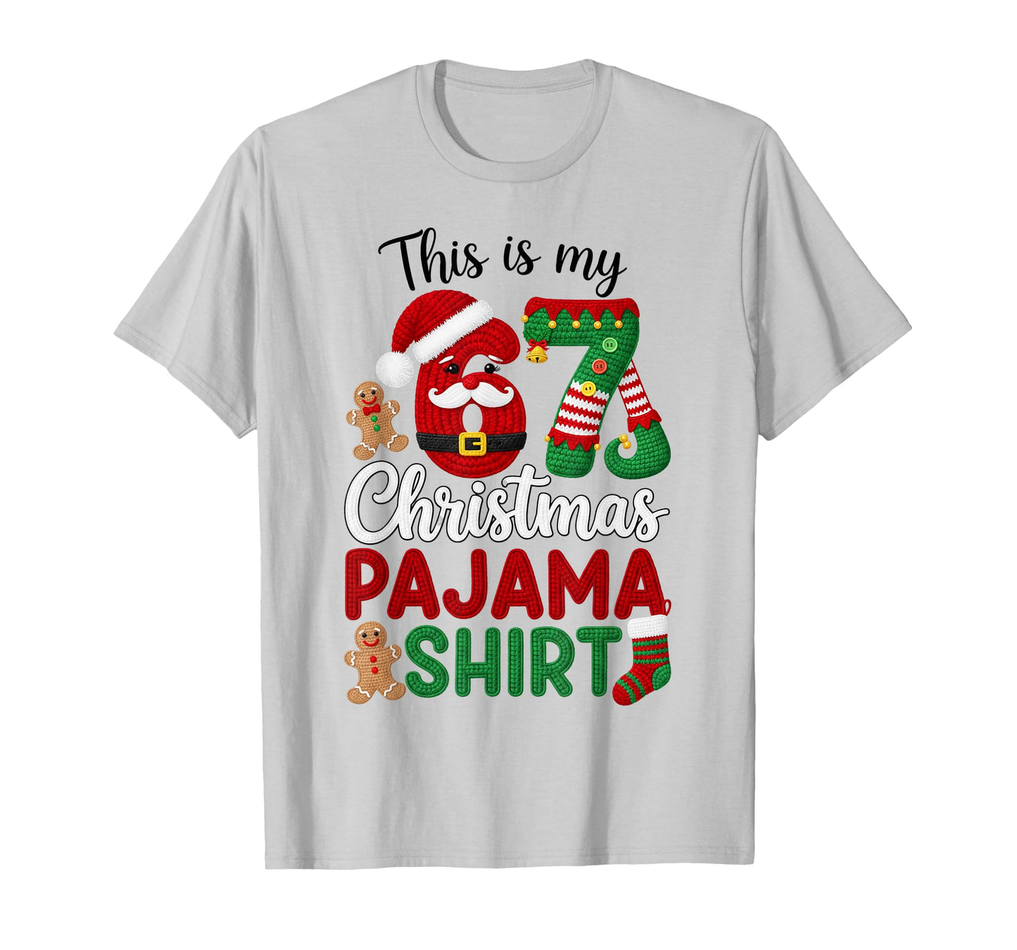This is My Christmas Pajama Christmas 67 Family Matching PJs T-Shirt