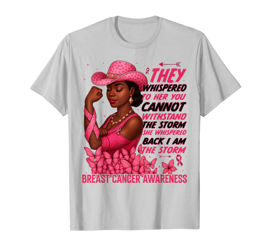 Black Women Breast Cancer Survivor Pink Ribbon I'm The Storm T-Shirt