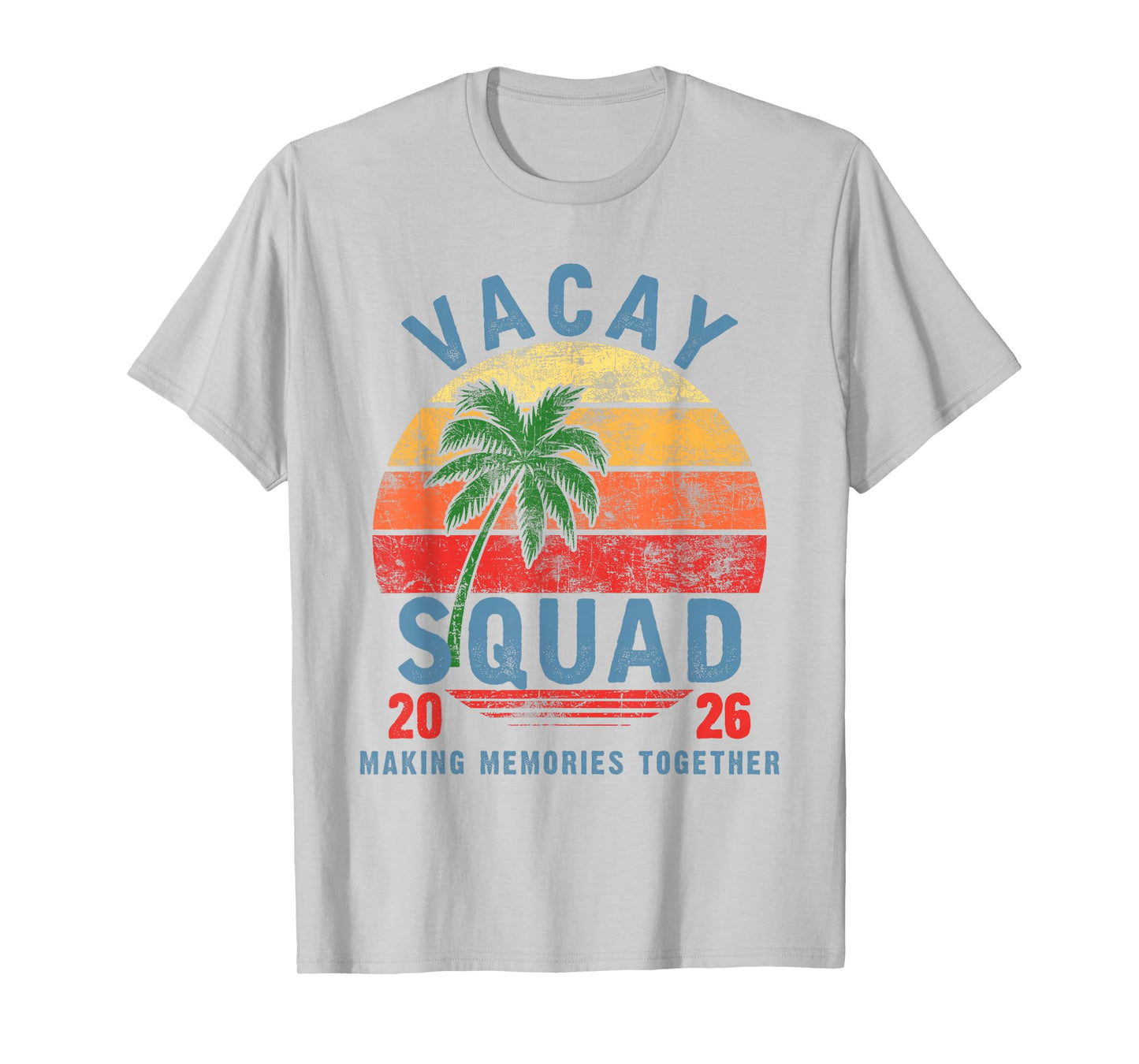 Vacay Squad 2026 Summer Vacation Family Friends Trip Palm T-Shirt