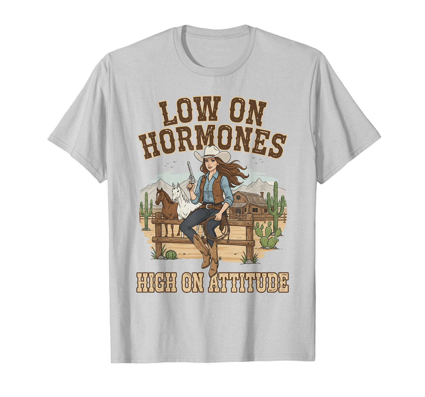 Menopausal Menopause Low On Hormones High On Attitude T-Shirt