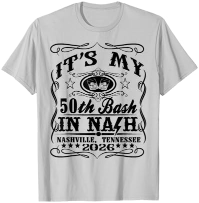 It’s My Nashville 50th Birthday Whiskey Theme Double Print T-Shirt - T-Shirt | Ash