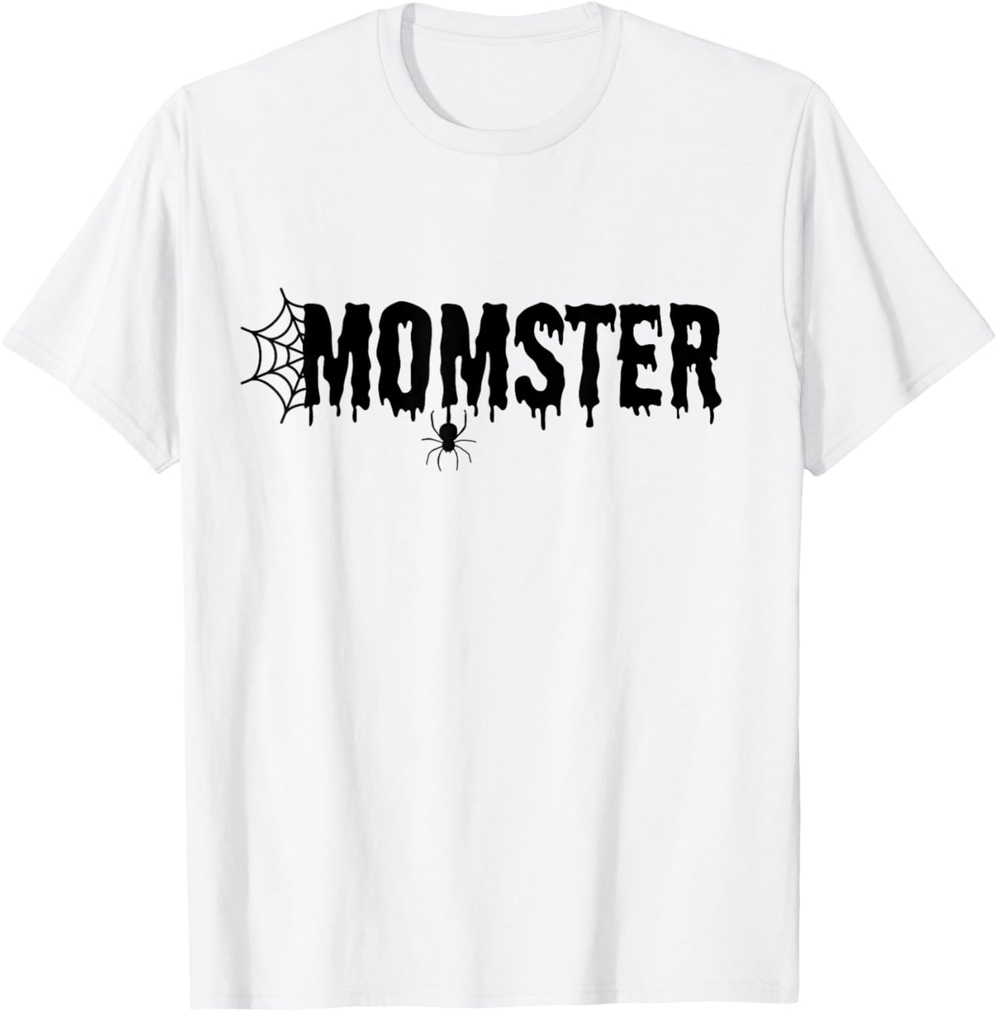 Momster Funny Halloween Shirt Mom Costume Family T-Shirt - T-Shirt | White