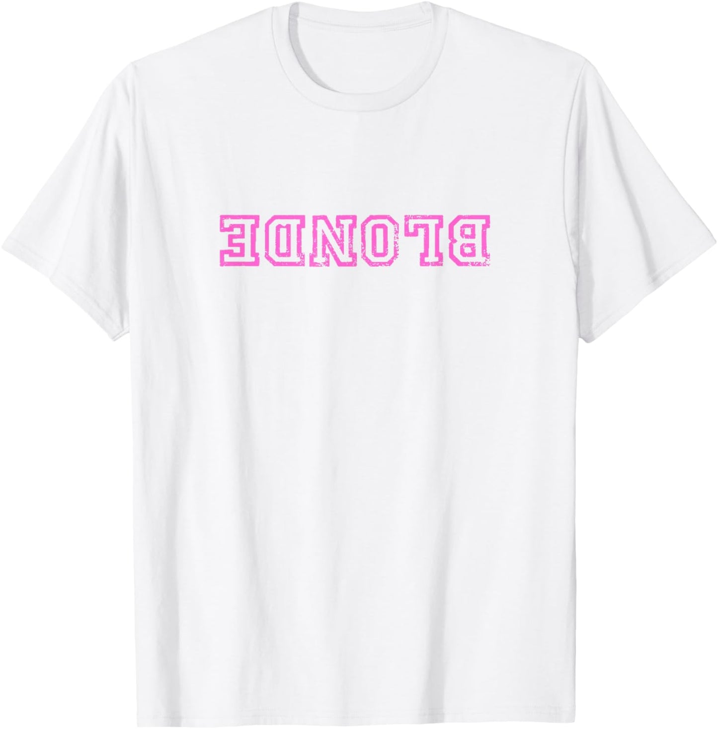 Dumb Blonde Smart Funny Saying Sarcastic Blonde Women Color T-Shirt - T-Shirt | White