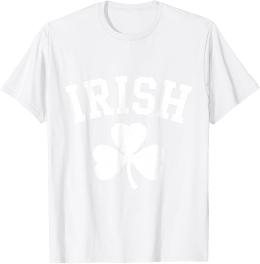 Irish Shamrock St Patricks Day Ireland Pride Green Design T-Shirt - T-Shirt | White