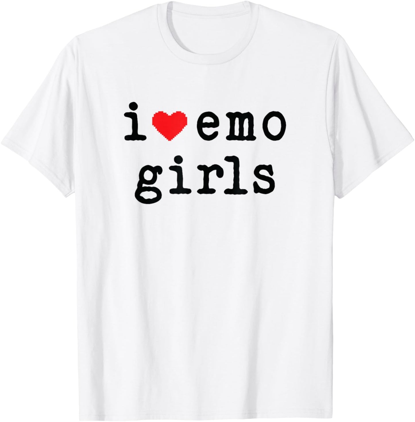 I Love Emo Girls I Heart Emo Girls Emo Goth Punk Scene T-Shirt - T-Shirt | White