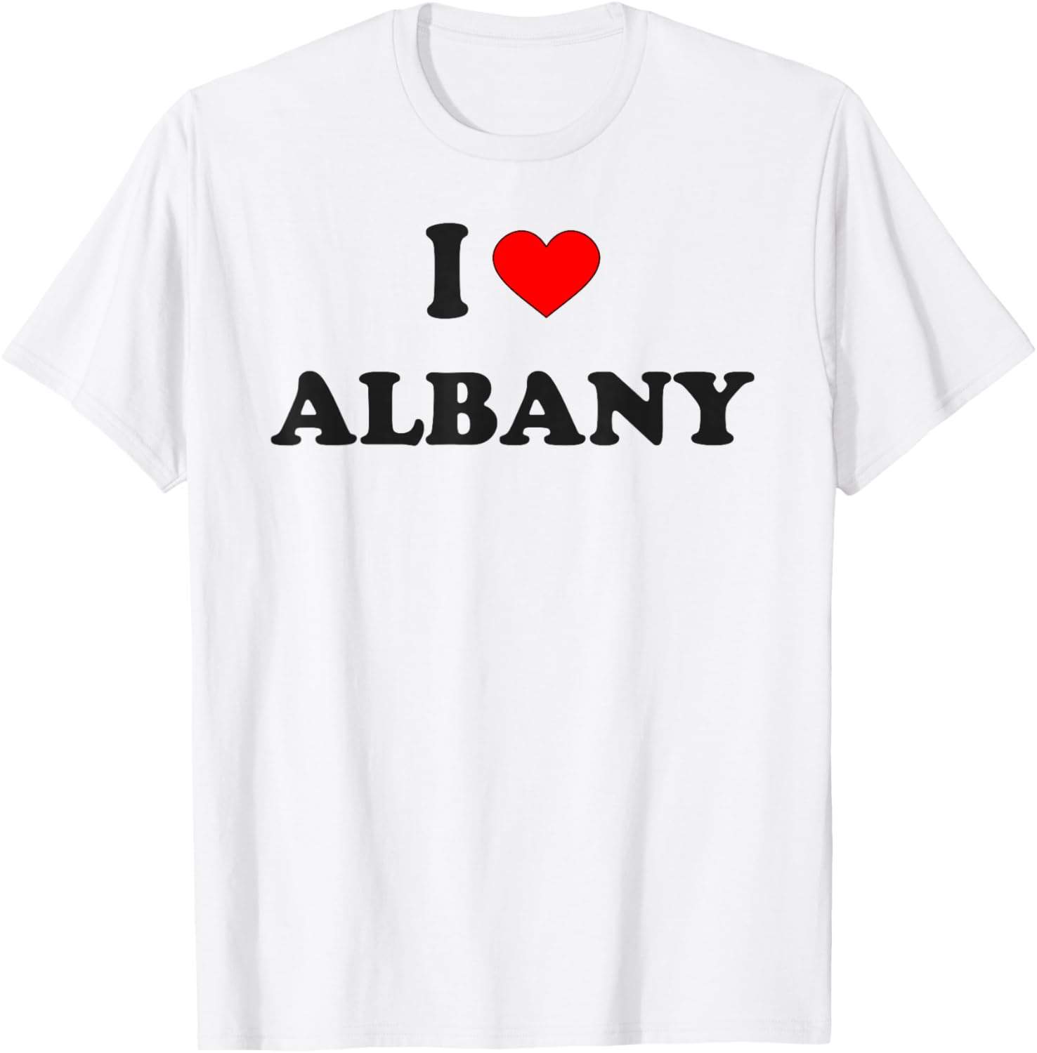 I Heart Albany I Love Albany City T-Shirt - T-Shirt | White