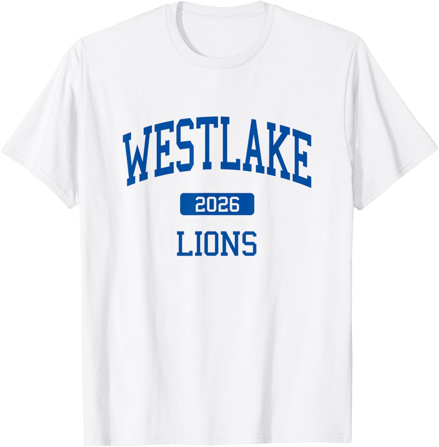 Westlake High School Class of 2026 Atlanta GA T-Shirt - T-Shirt | White