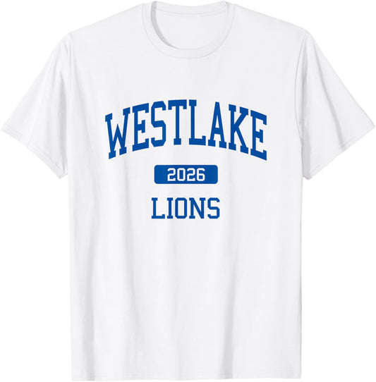 Westlake High School Class of 2026 Atlanta GA T-Shirt - T-Shirt | White