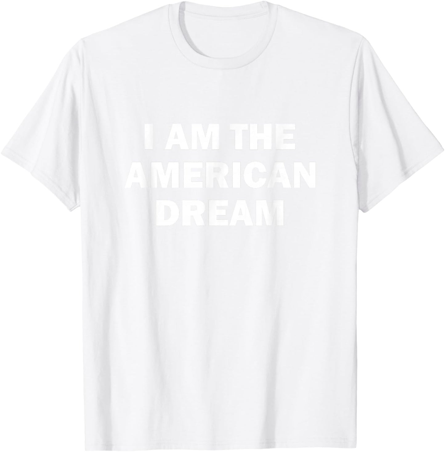 I Am The American Dream Women's Pink solgan T-Shirt - T-Shirt | White