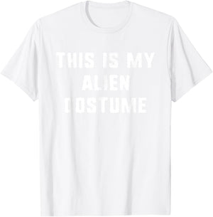 This is My Alien Costume Halloween Funny Easy Kids Adult T-Shirt - T-Shirt | White