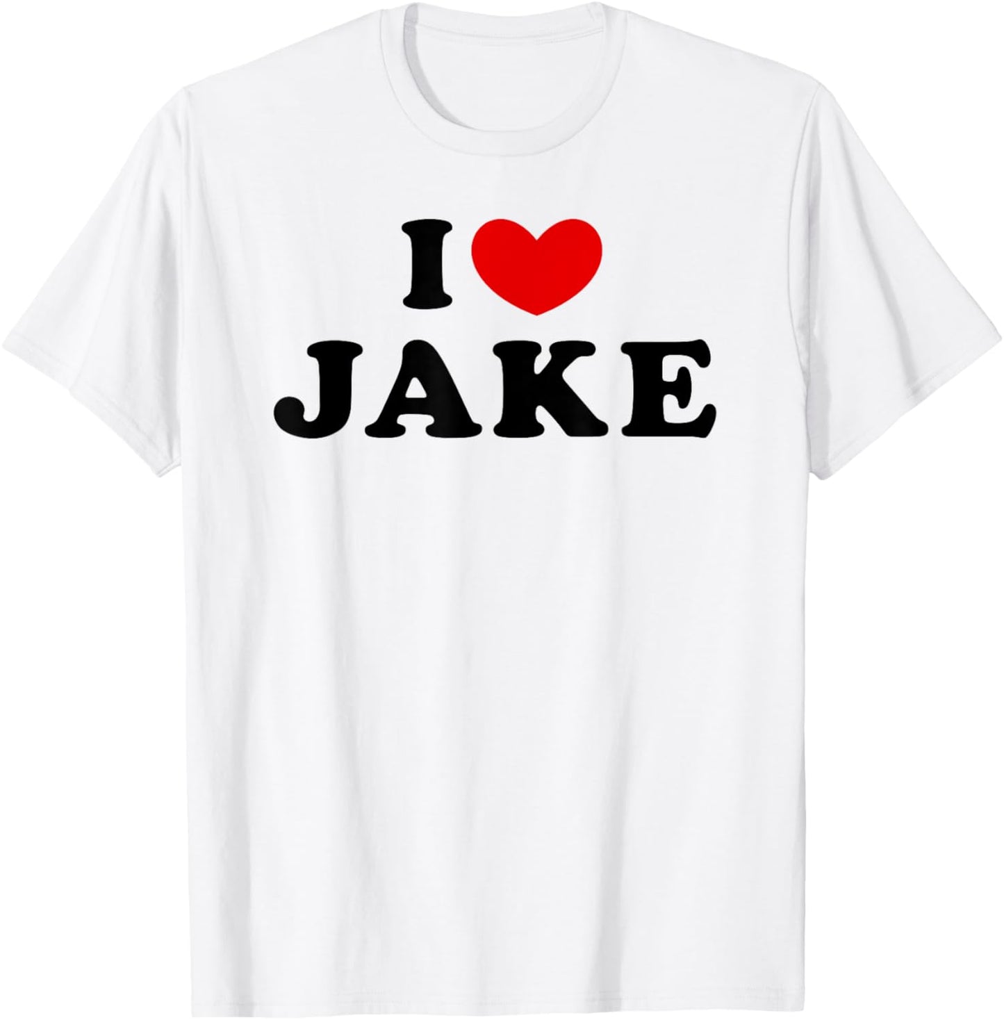 I Love Jake, I Heart Jake T-Shirt - T-Shirt | White