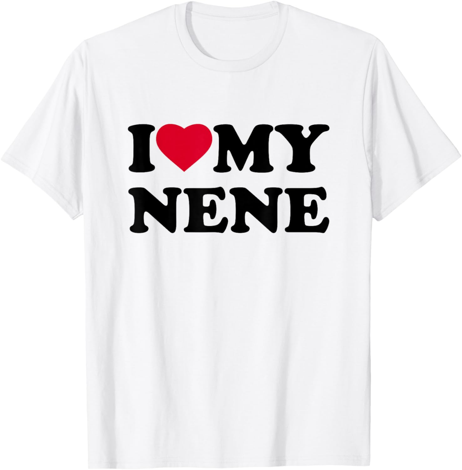 I Love My Nene Heart Grandma Family T-Shirt - T-Shirt | White