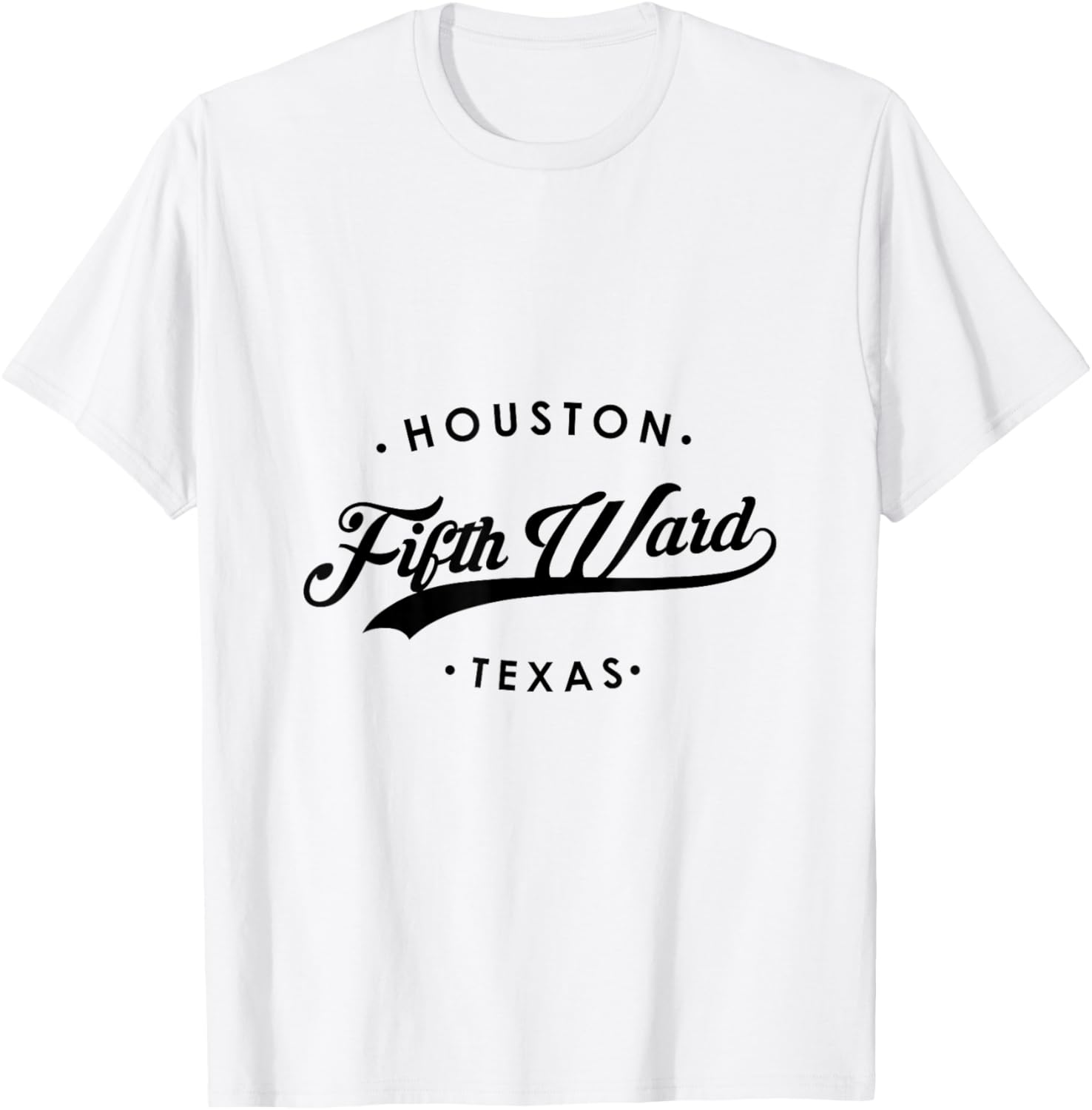 Fifth Ward Houston Texas and Men T-Shirt - T-Shirt | White