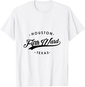 Fifth Ward Houston Texas and Men T-Shirt - T-Shirt | White