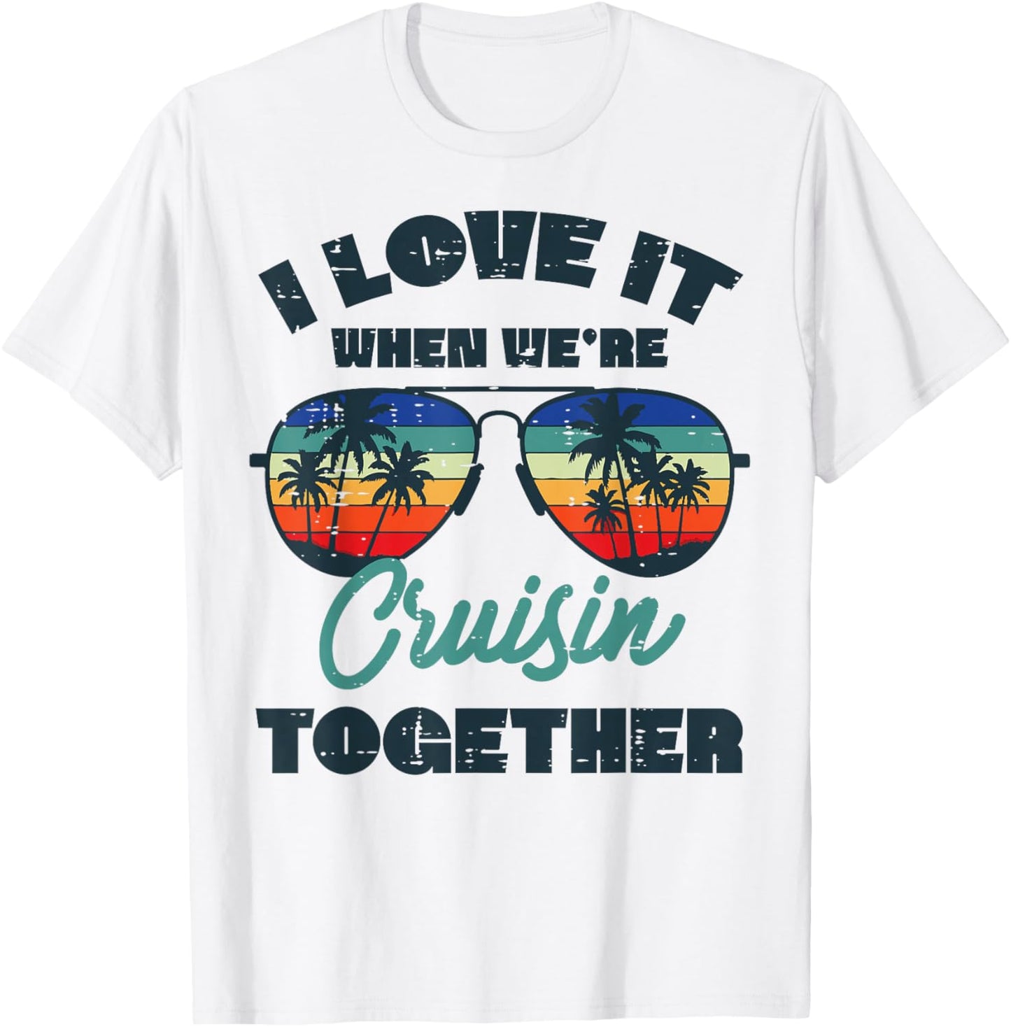 Vacation Love Cruisin Together Summer Cruise Women Men Kids T-Shirt - T-Shirt | White