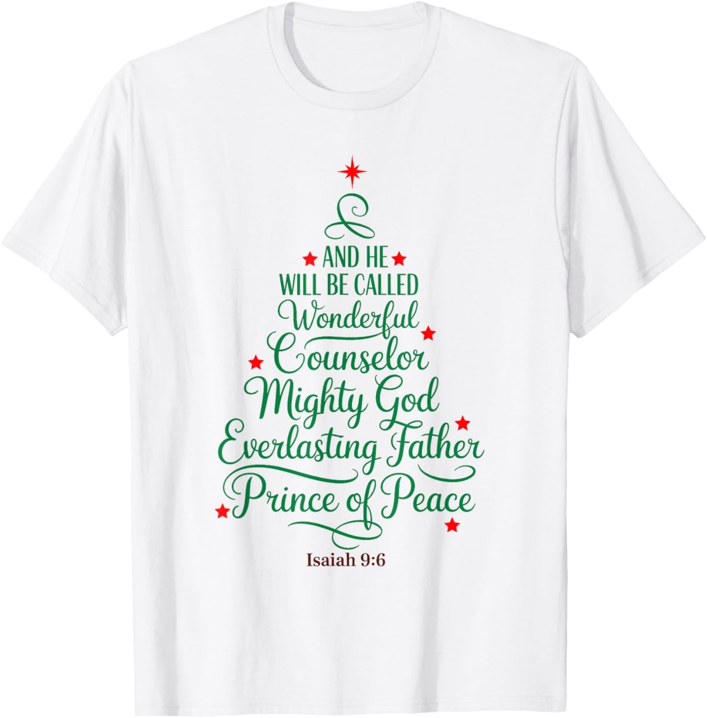 He Will Be Called Wonderful Counselor Mighty Christmas Tree T-Shirt - T-Shirt | White