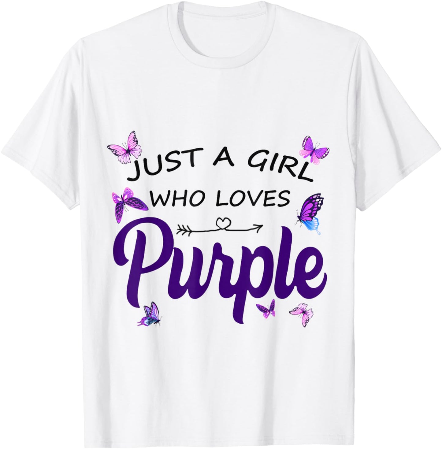JUST A Girl WHO Loves Purple T-Shirt - T-Shirt | White