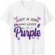 JUST A Girl WHO Loves Purple T-Shirt - T-Shirt | White