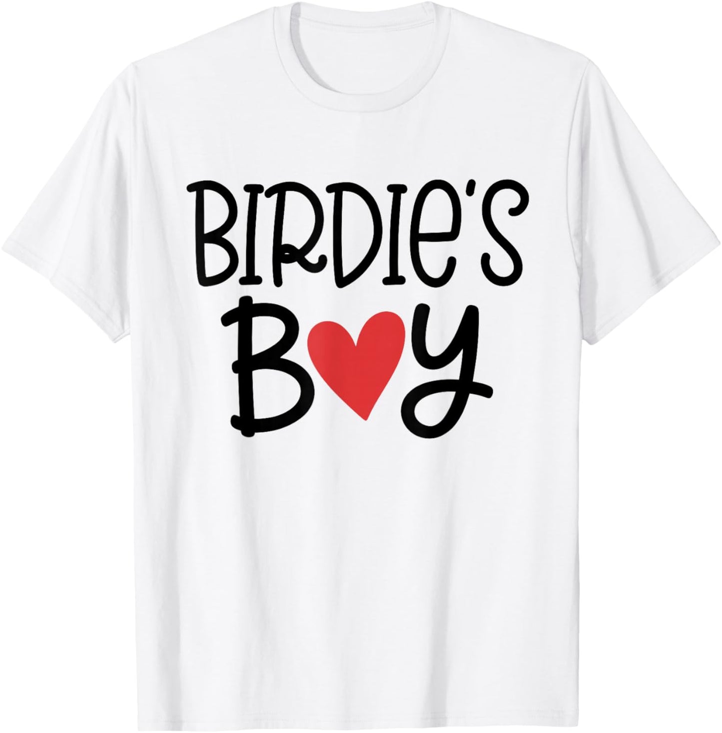 Birdie’S Boy Favorite Child Grandma Funny Mothers Day T-Shirt - T-Shirt | White