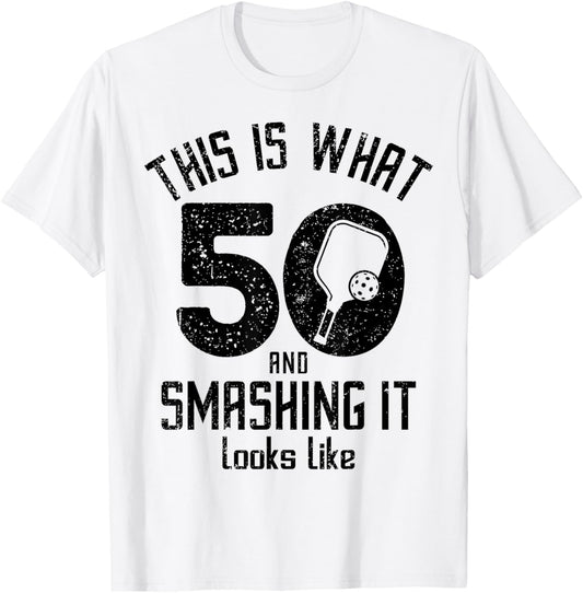 Funny Pickleball 50th Birthday 50 Years Old Love Pickleball T-Shirt - T-Shirt | White