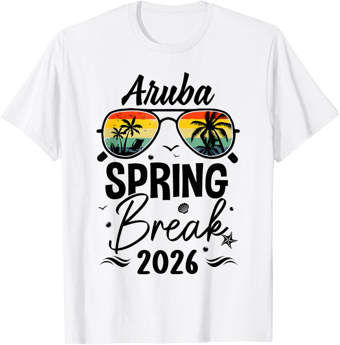 Aruba Spring Break 2026 Sunglasses Tropical Beach T-Shirt - T-Shirt | White