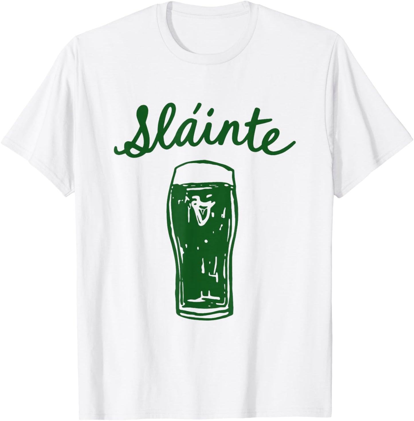 Slainte Gaelic Toast Script Irish Pub Cheers T-Shirt - T-Shirt | White
