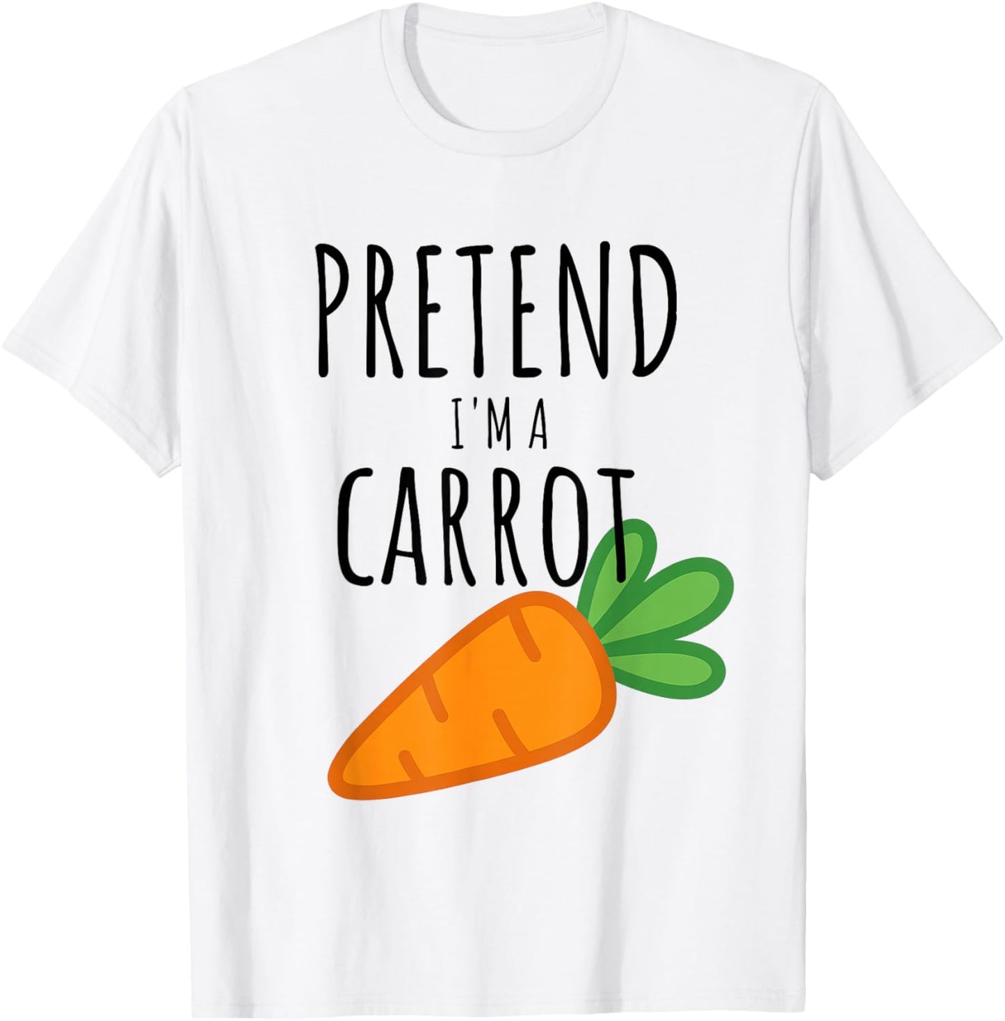 Pretend I'm A Carrot Funny Lazy Halloween Costume Men Women T-Shirt - T-Shirt | White